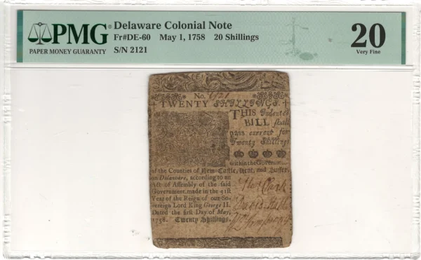 Delaware Colonial Note 20 Shillings PMG Very Fine 20 Fr#DE-60 May 1, 1758