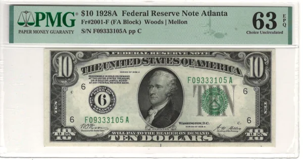 $10 1928A Federal Reserve Note Atlanta PMG Choice Uncirculated 63 EPQ Fr#2001-F